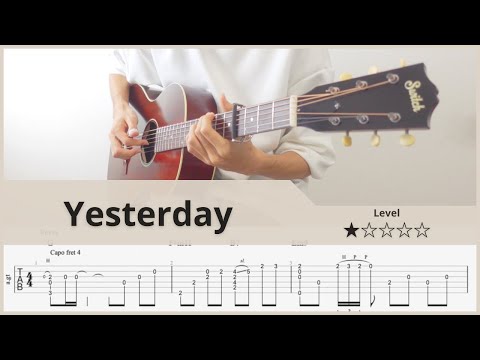 【TAB】Yesterday - The Beatles - FingerStyle Guitar ソロギター【タブ】